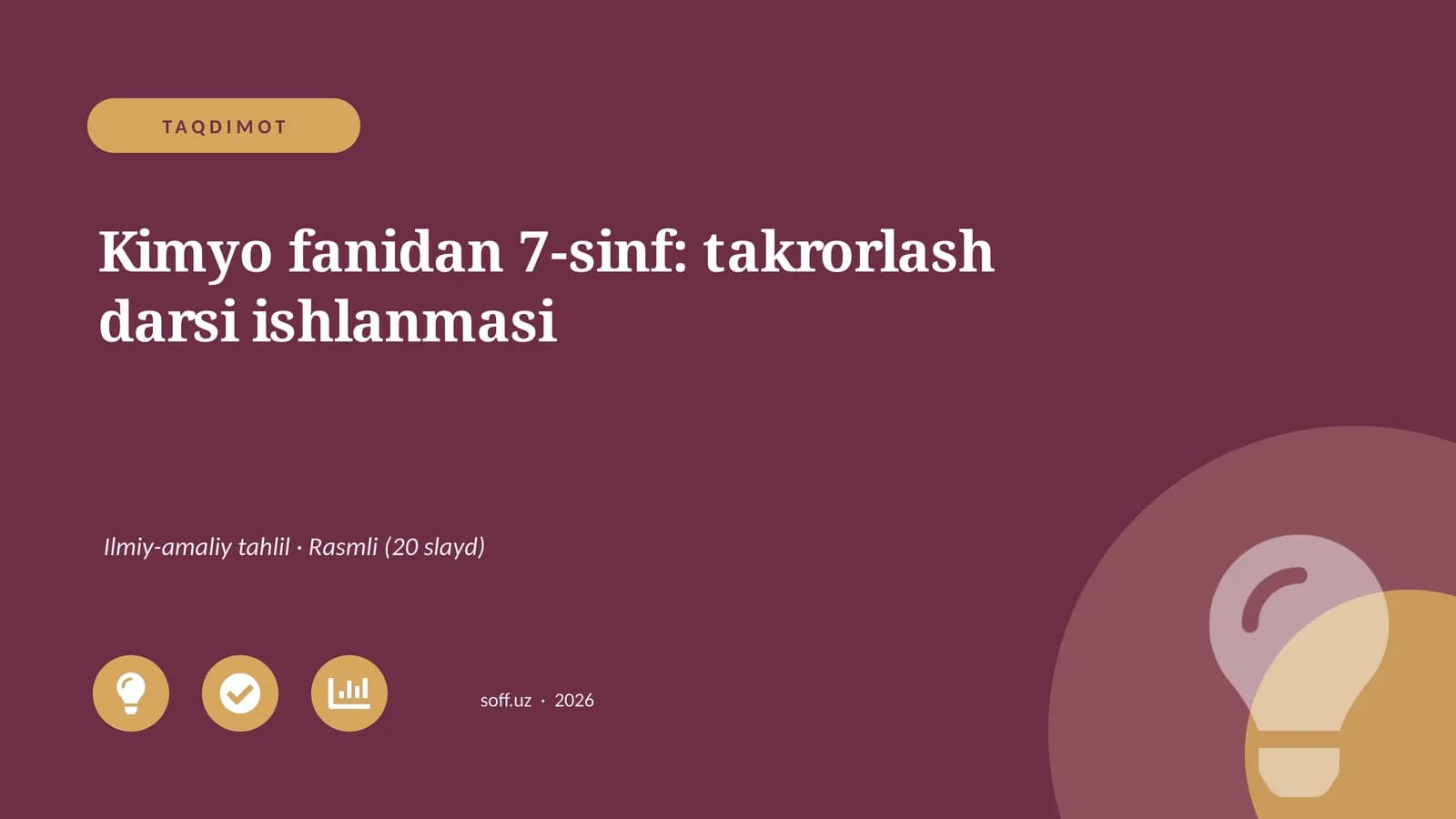 Kimyo fanidan 7-sinf: takrorlash darsi ishlanmasi