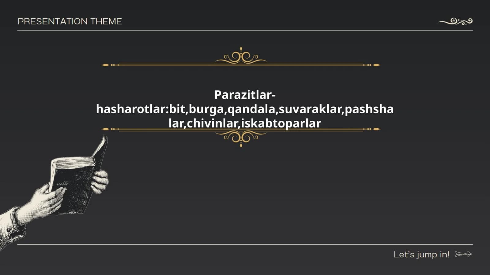 Parazitlar va ularning biologiyasi