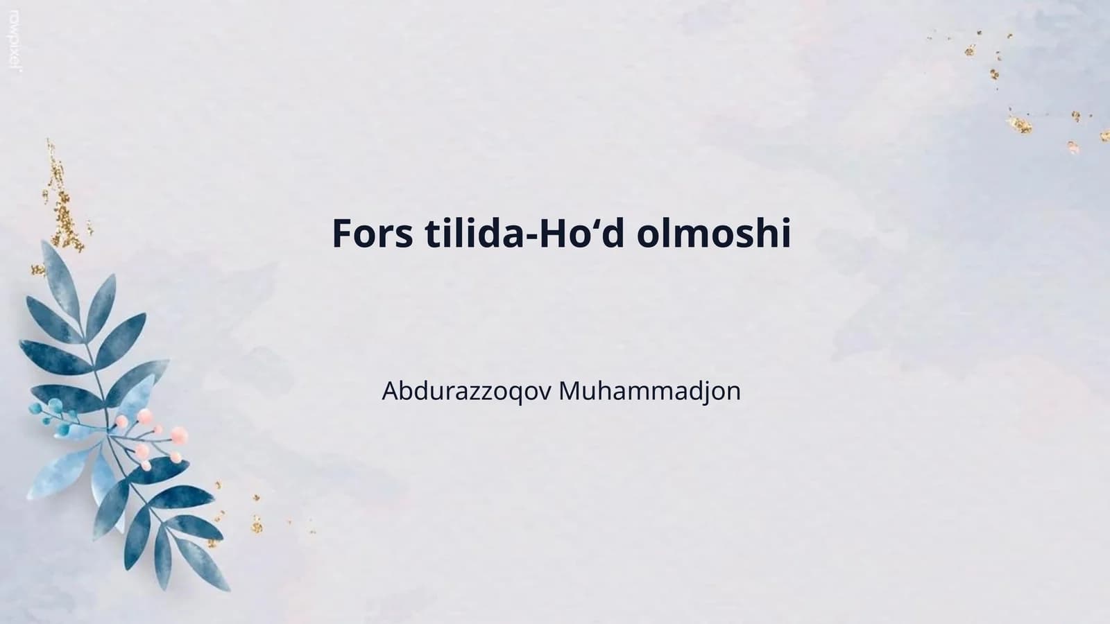 Fors tilida-Hoʻd olmoshi