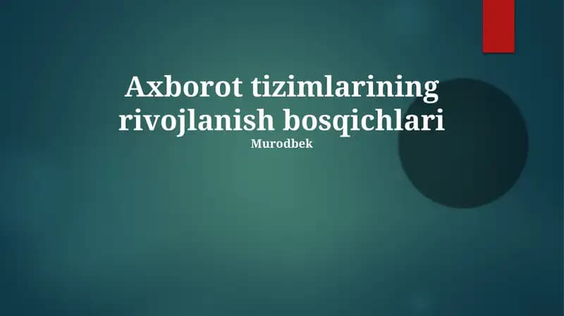 Axborot tizimlarining rivojlanish bosqichlari