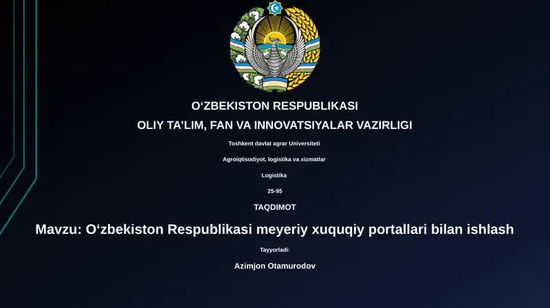 O‘zbekiston Respublikasi meyeriy xuquqiy portallari bilan ishlash