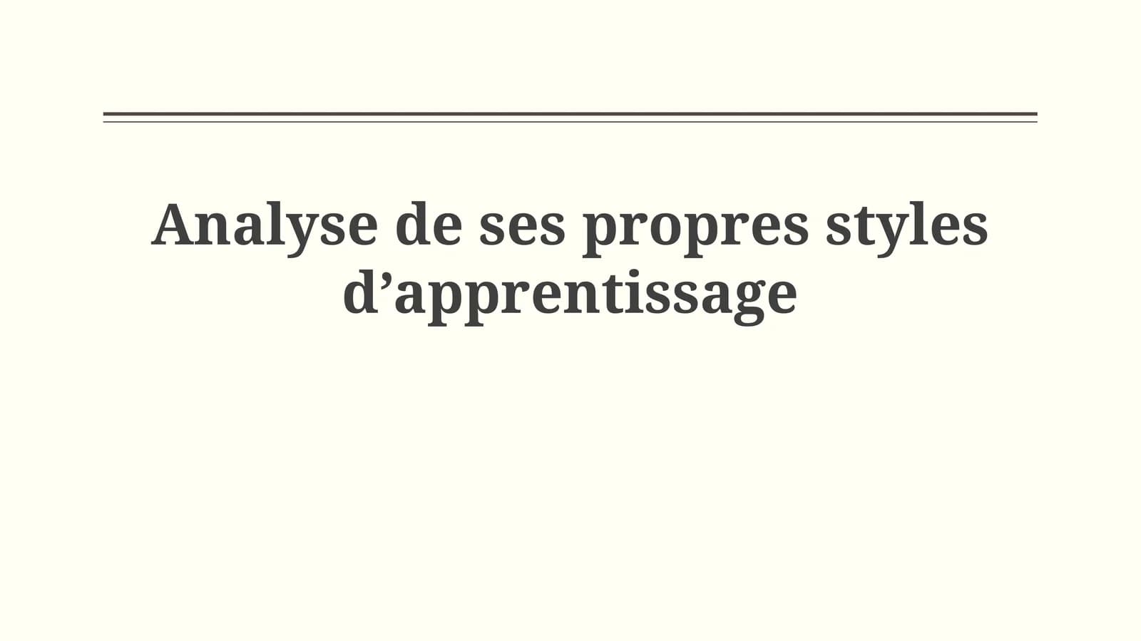 Analyse de ses propres styles d’apprentissage