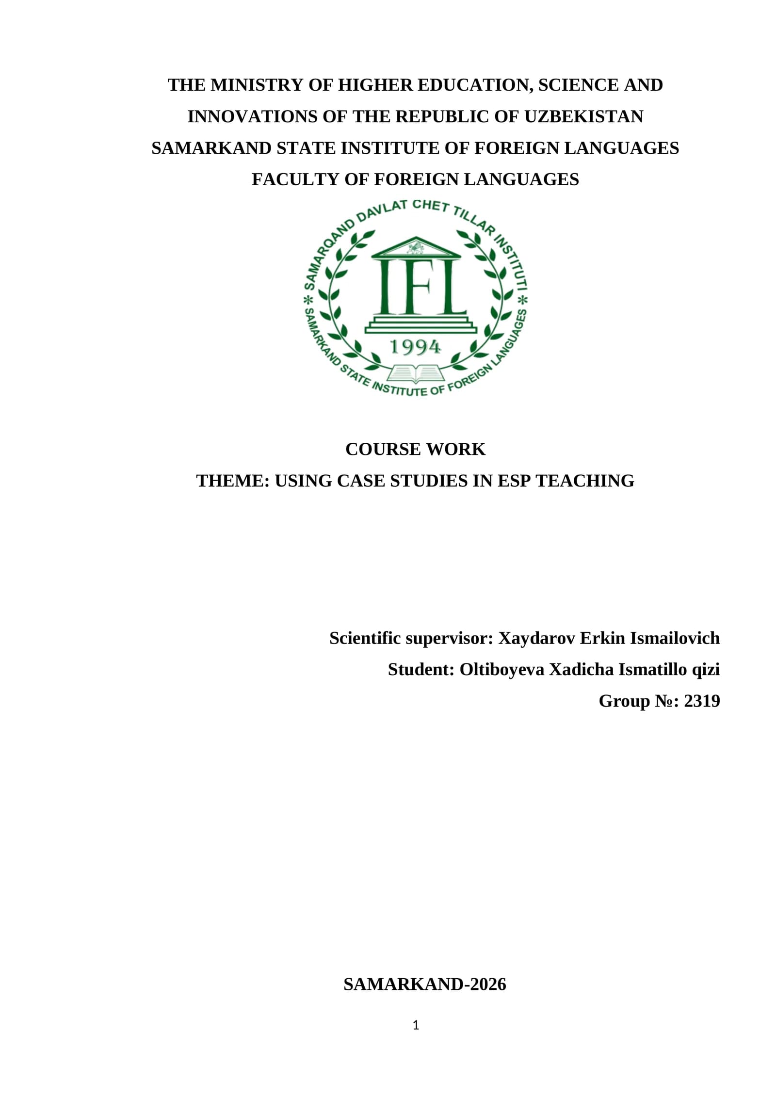 COURSE WORK THEME: USING CASE STUDIES IN ESP TEACHING