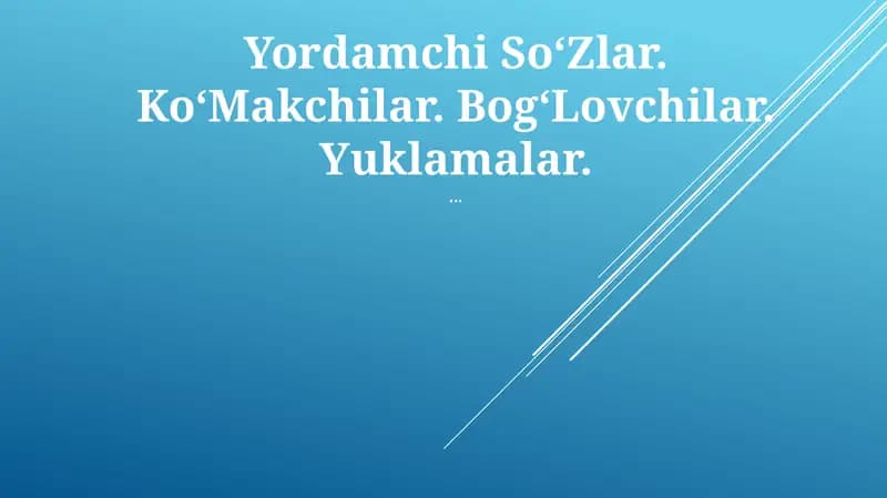 Yordamchi So'Zlar