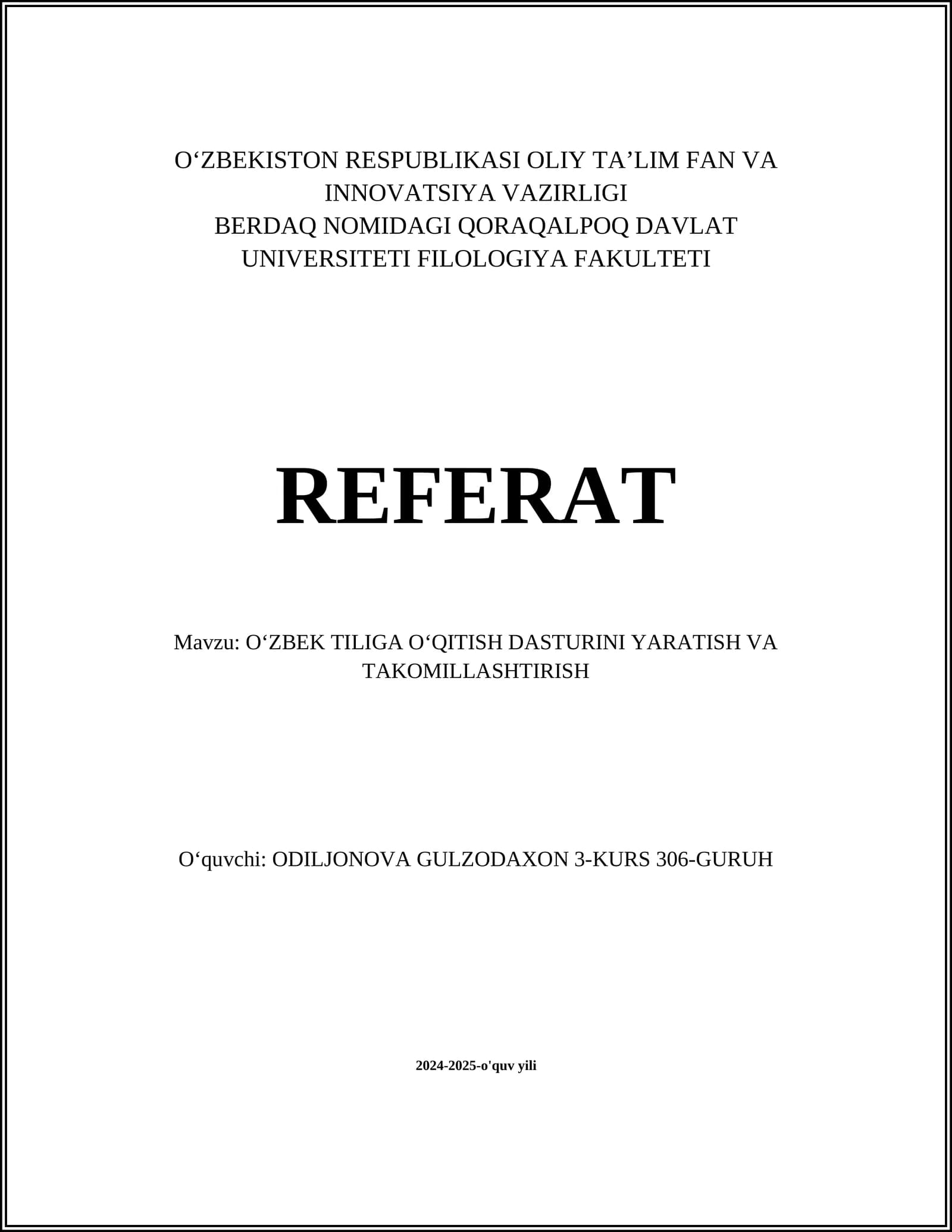 O'ZBEK TILIGA O'QITISH DASTURINI YARATISH VA TAKOMILLASHTIRISH