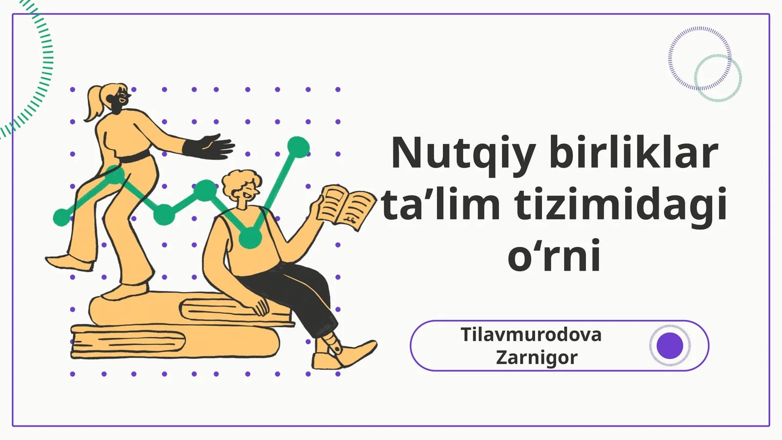 Nutqiy birliklar ta’lim tizimidagi o‘rni