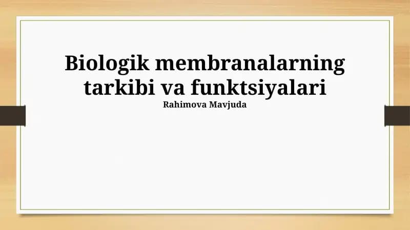 Biologik membranalarning tarkibi va funktsiyalari