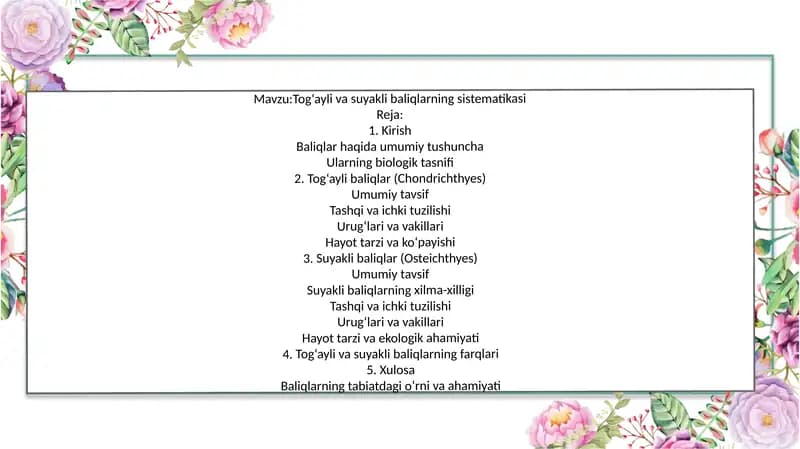 Tog‘ayli va suyakli baliqlarning sistematikasi