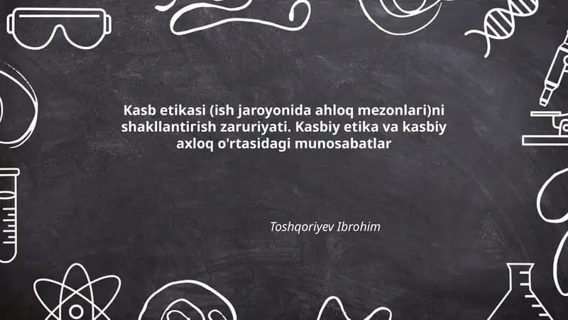 Kasb etikasi va kasbiy axloq