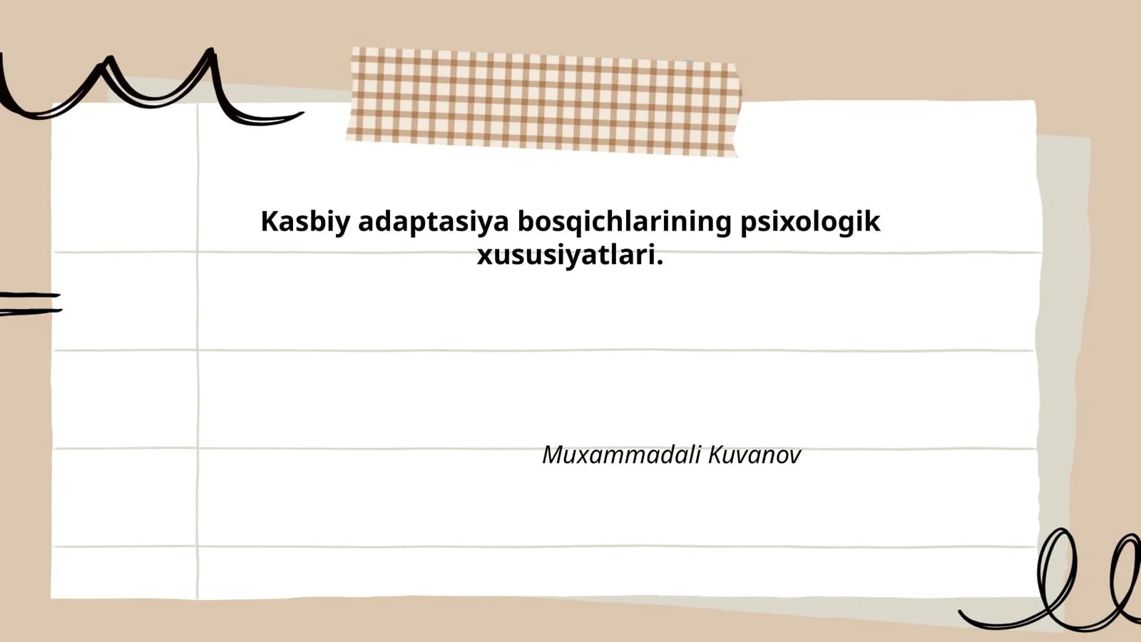 Kasbiy adaptasiya bosqichlarining psixologik xususiyatlari