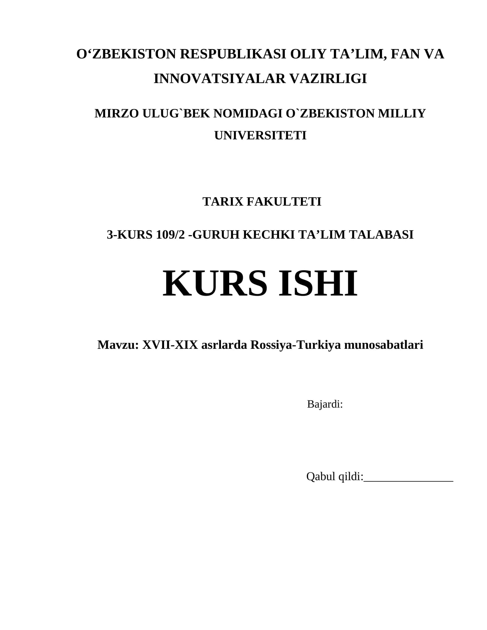 XVII-XIX asrlarda Rossiya-Turkiya munosabatlari
