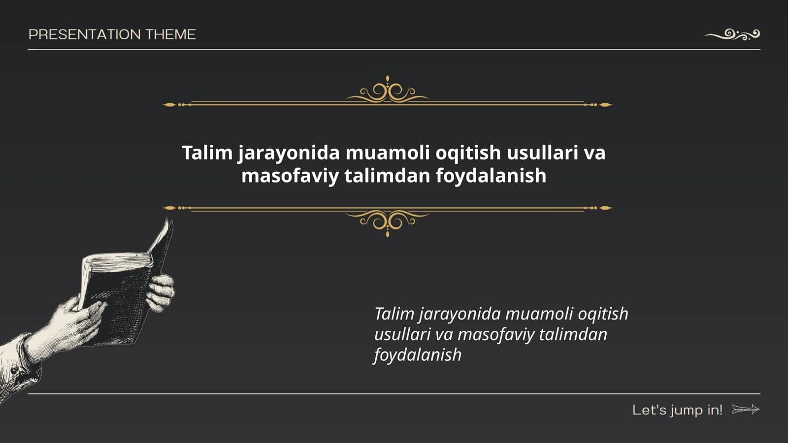 Muamoli ta'limning afzalliklari