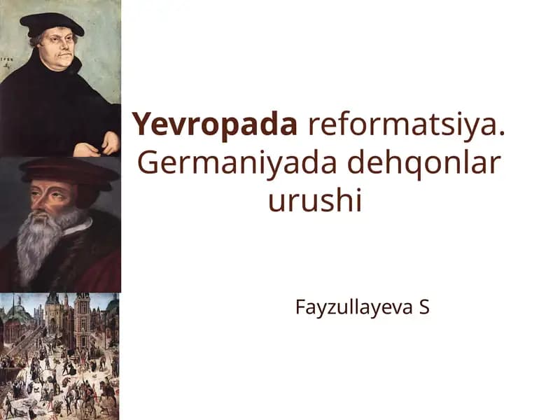Yevropadareformatsiya.Germaniyadadehqonlarurushi