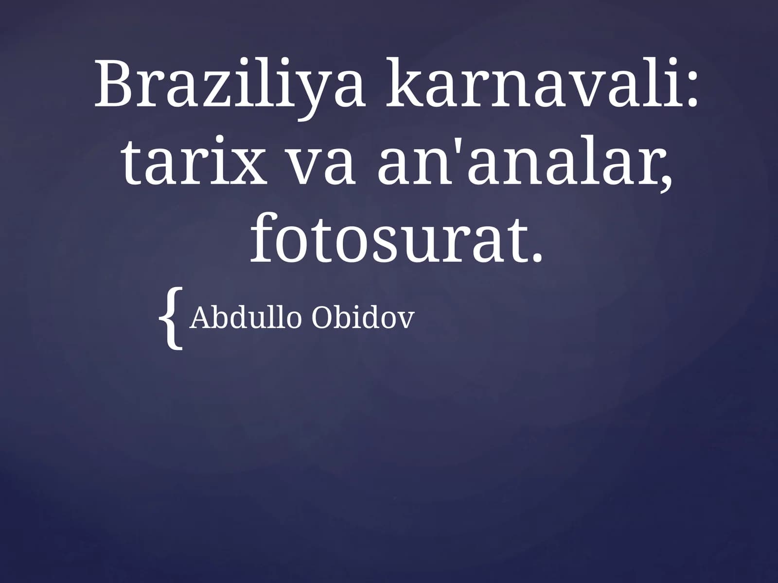 Braziliyakarnavali:tarixvaan'analar,fotosurat