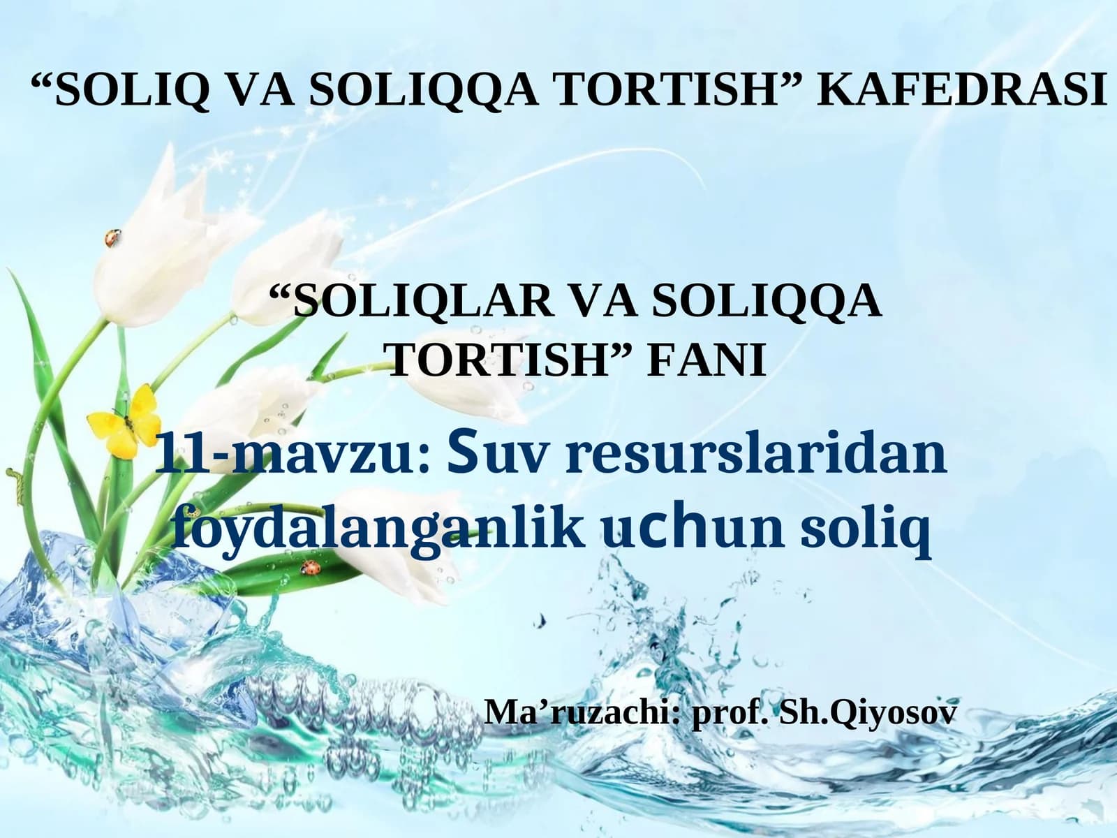 Suv resurslaridan foydalanganlik uchun soliq