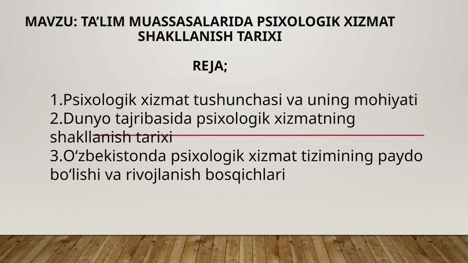 Ta’lim muassasalarida psixologik xizmat shakllanish tarix