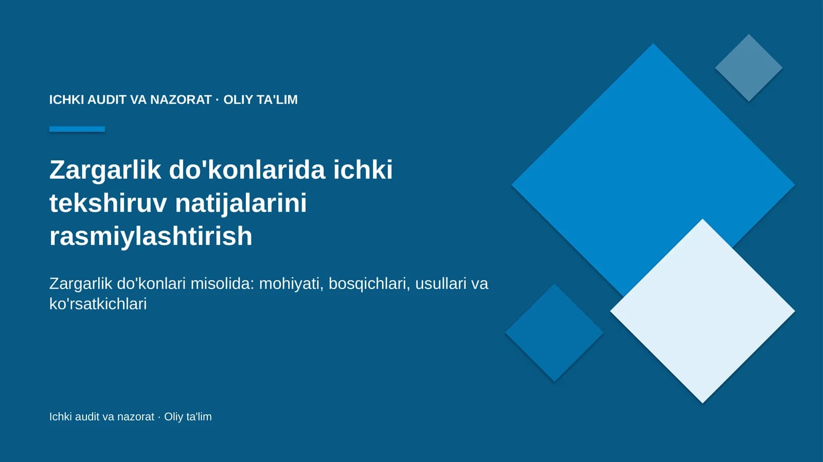 Zargarlik do'konlarida ichki tekshiruv natijalarini rasmiylashtirish