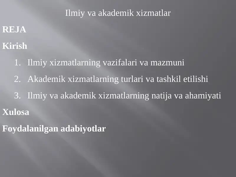 Ilmiy va akademik xizmatlar