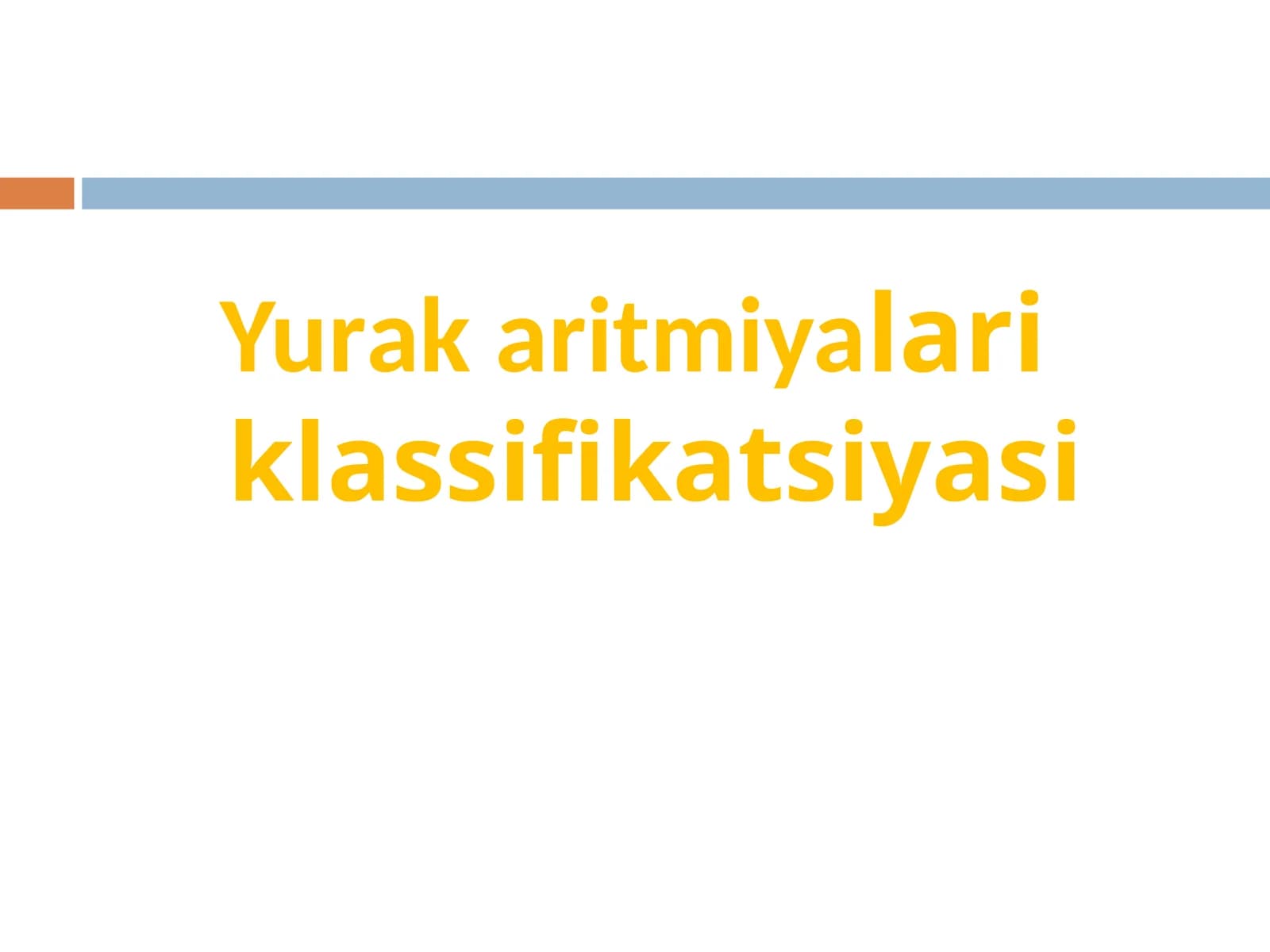Yurаk аritmiyalari klassifikatsiyasi