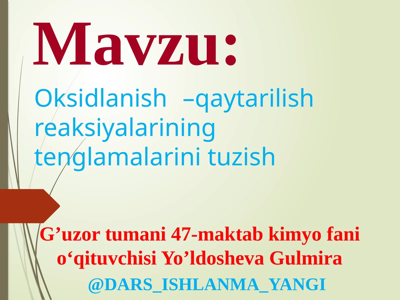 Oksidlanish–qaytarilish reaksiyalarining tənqalamarini tuzish