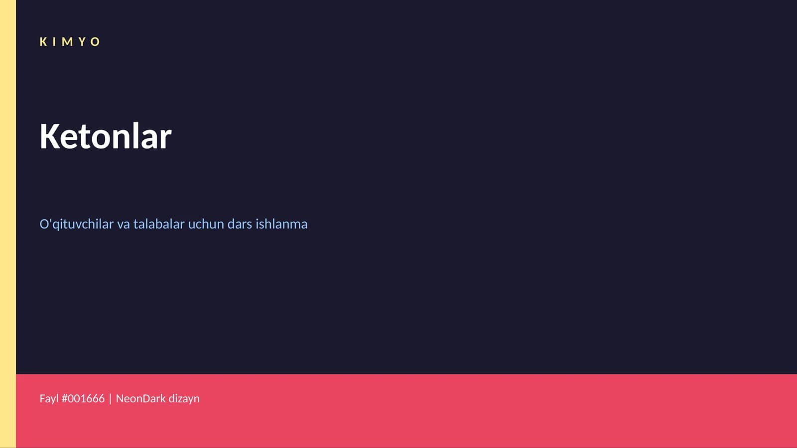 Kimyo Ketonlar Dars ishlanmasi