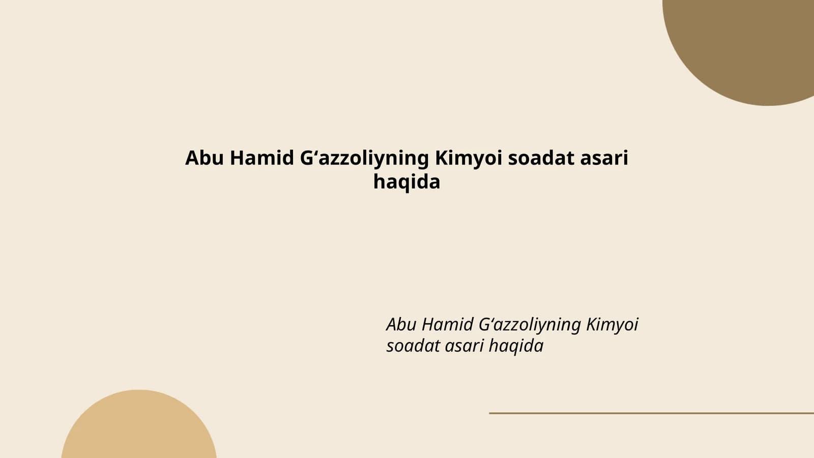 Abu Hamid Gʻazzoliyning Kimyoi soadat asari haqida