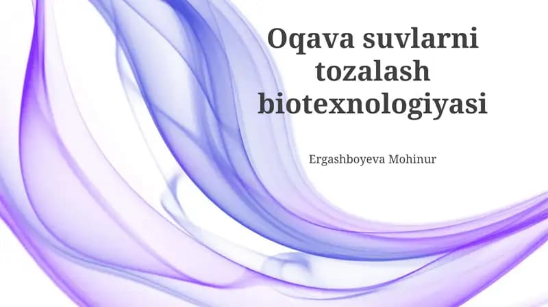 Oqava suvlarni tozalash biotexnologiyasi