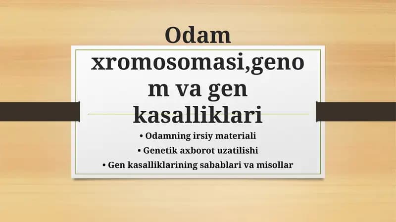 Odam xromosomasi, genom va gen kasalliklari