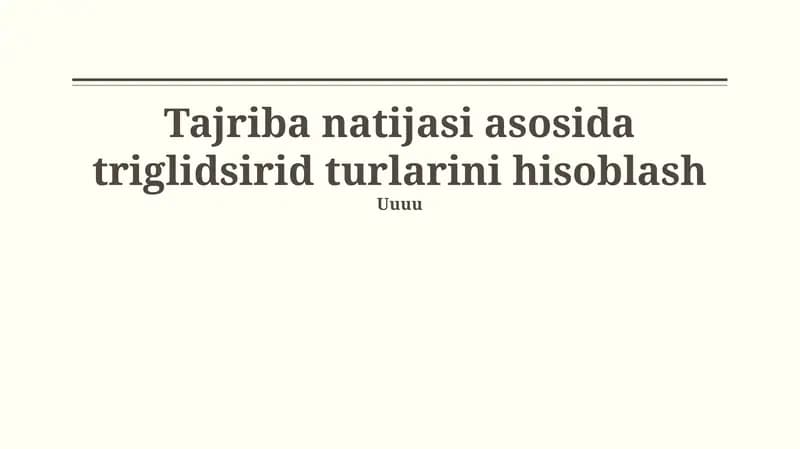 Triglitserid turlarini hisoblash