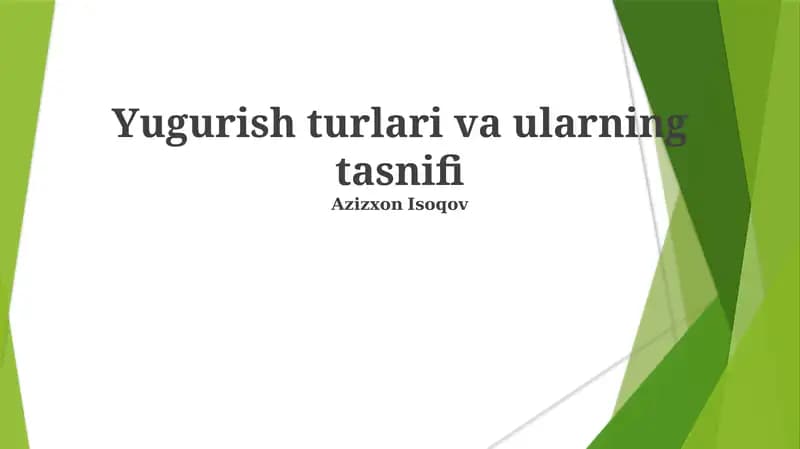 Yugurish turlari va ularning tasnifi