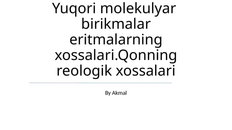 Yuqori Molekulyar Birikmalar Eritmalarning Xossalari