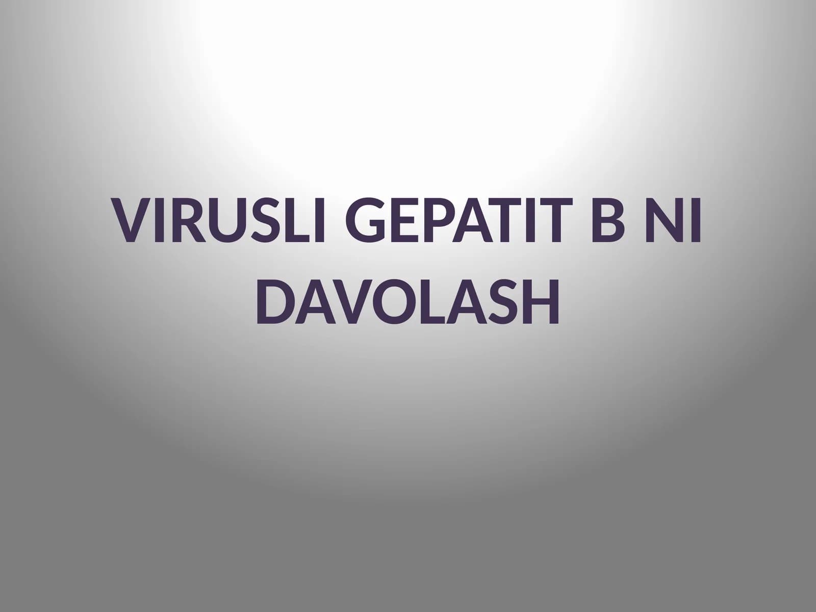 Virusli gepatit b ni davolash