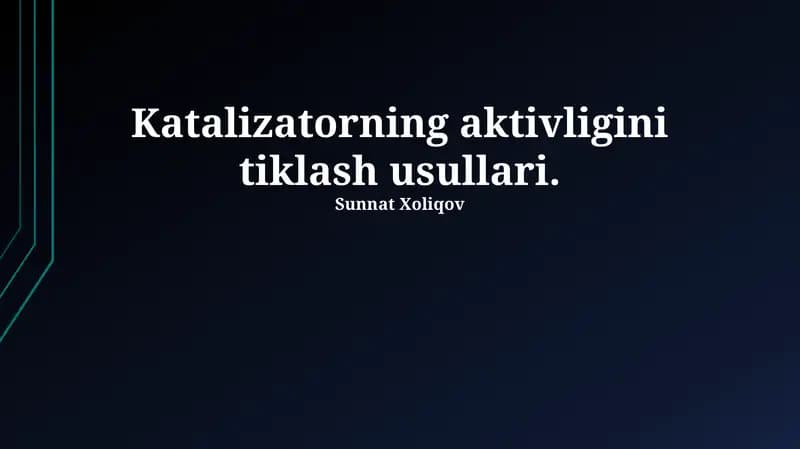Katalizatorning aktivligini tiklash usullari