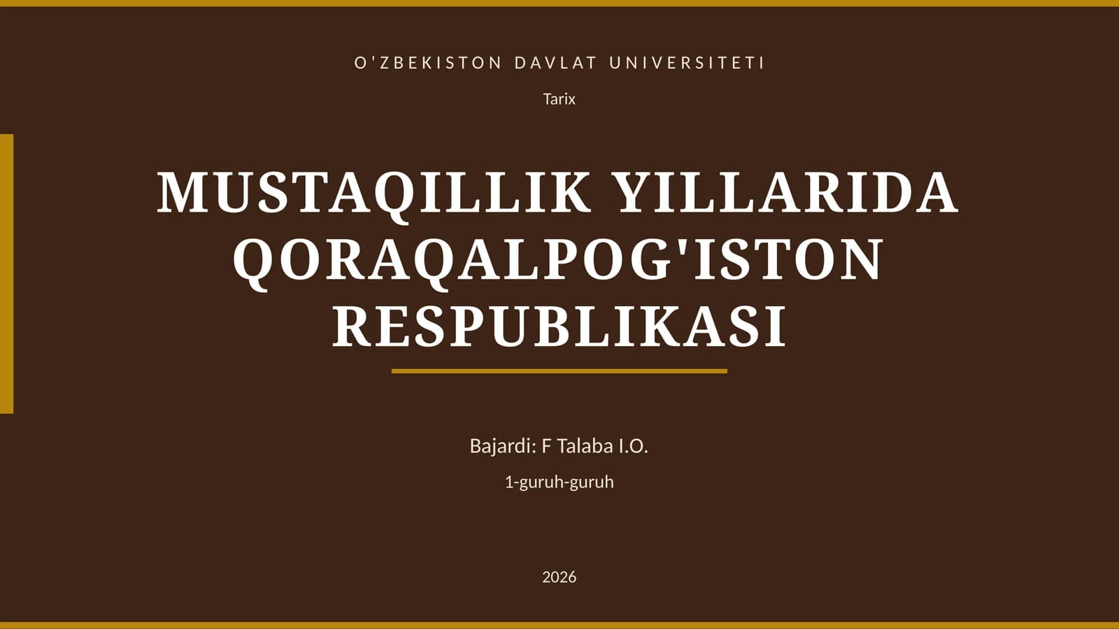 MUSTAQILLIK YILLARIDA QORAQALPOG'ISTON RESPUBLIKASI