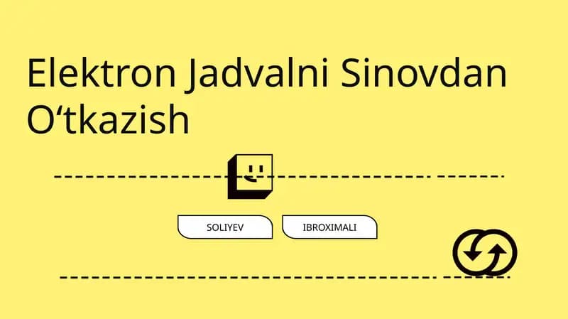 Elektron Jadvalni Sinovdan O‘tkazish