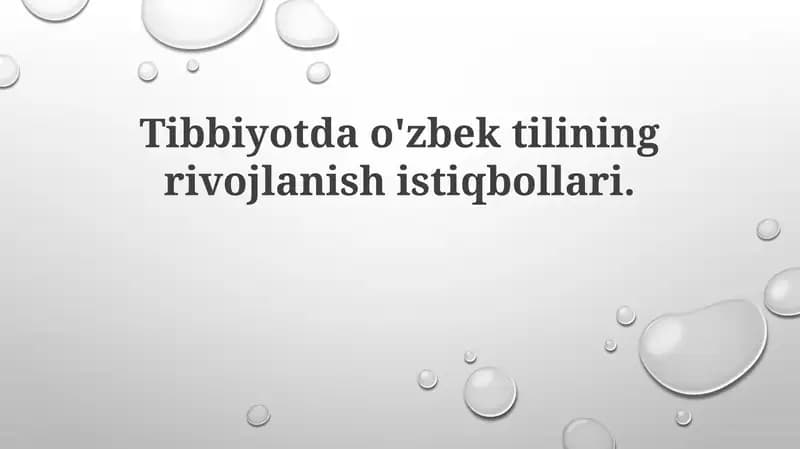 Tibbiyotda o'zbek tilining rivojlanishi