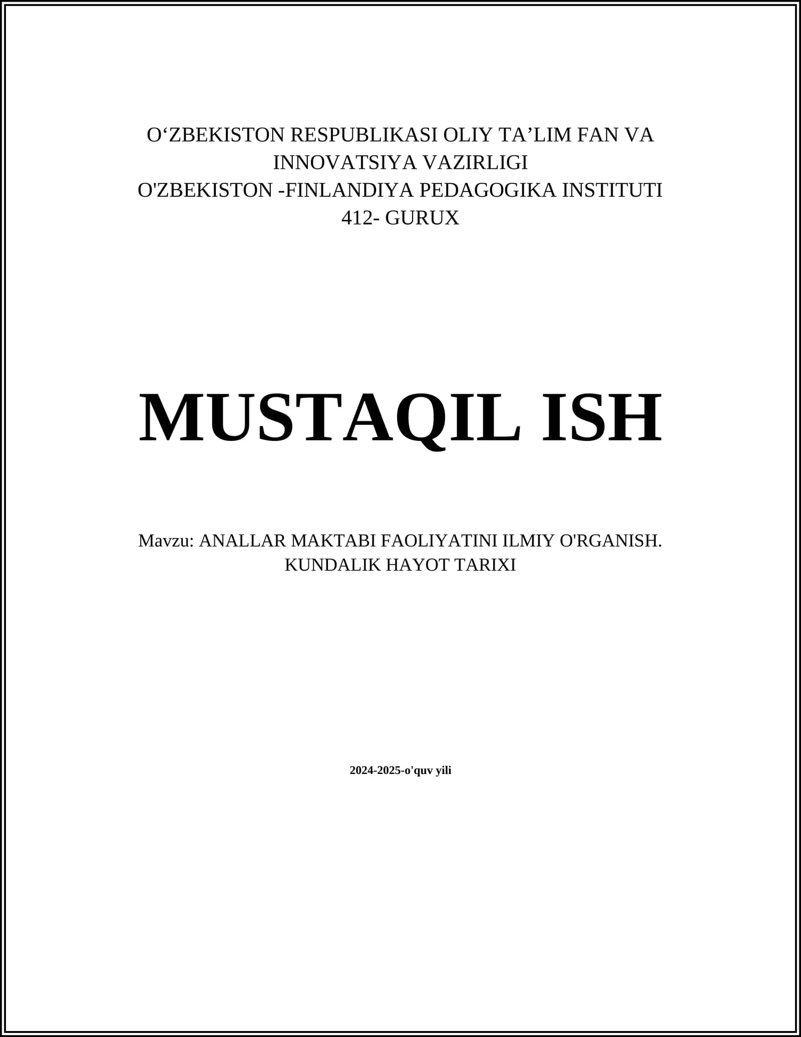 ANALLAR MAKTABI FAOLIYATINI ILMIY O'RGANISH. KUNDALIK HAYOT TARIXI
