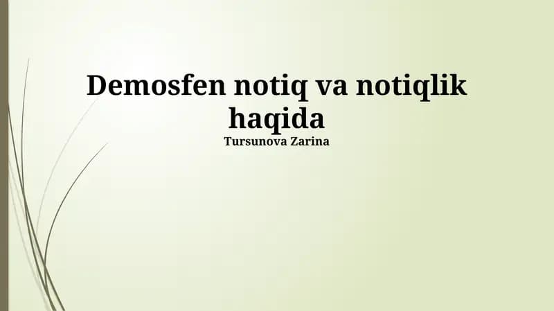 Demosfen notiq va notiqlik haqida