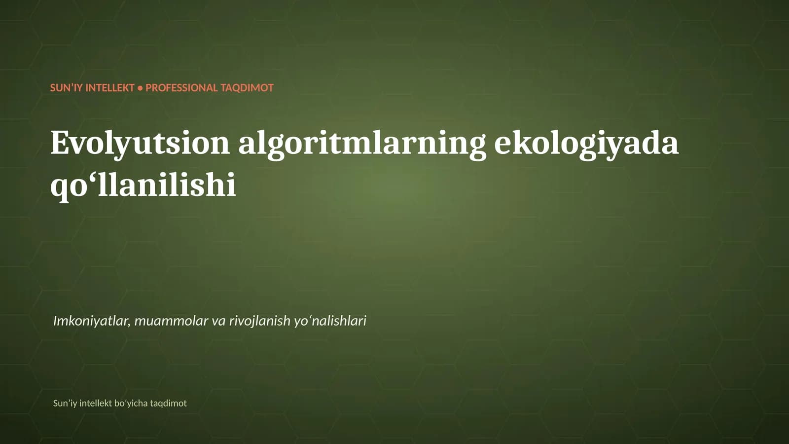 Evolyutsion algoritmlarning ekologiyada qoʻllanilishi