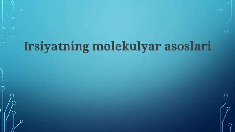 Irsiyatning molekulyar asoslari
