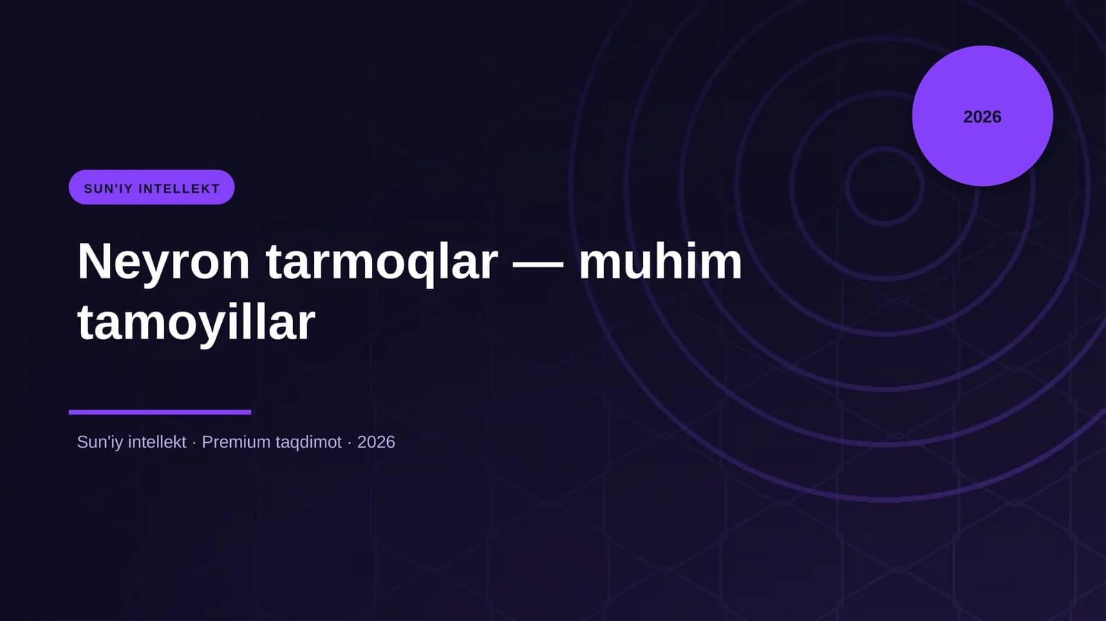 Neyron tarmoqlar — muhim tamoyillar