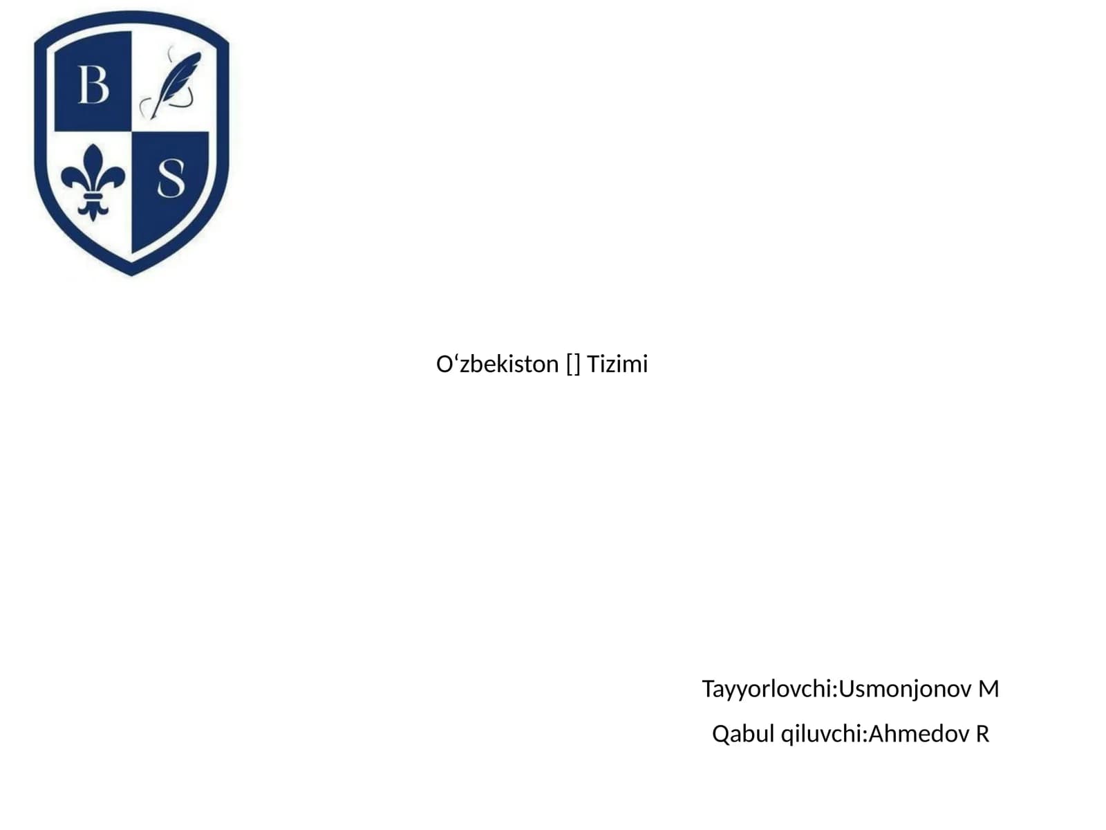 O‘zbekiston [] Tizimi