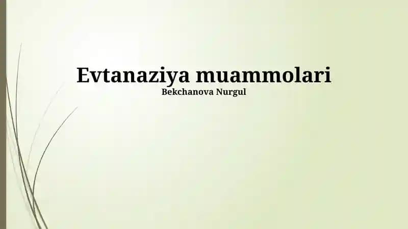 Evtanaziya muammolari