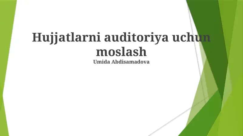 Hujjatlarni auditoriya uchun moslash