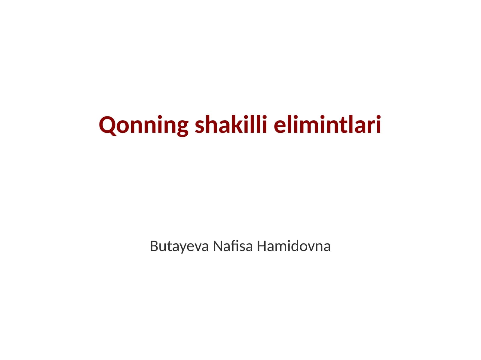 Qonning shakilli elimintlari