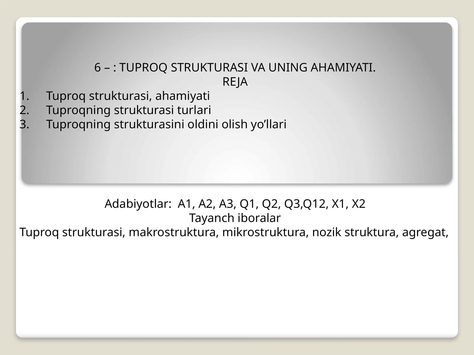 TUPROQ STRUKTURASI VA UNING AHAMIYATI