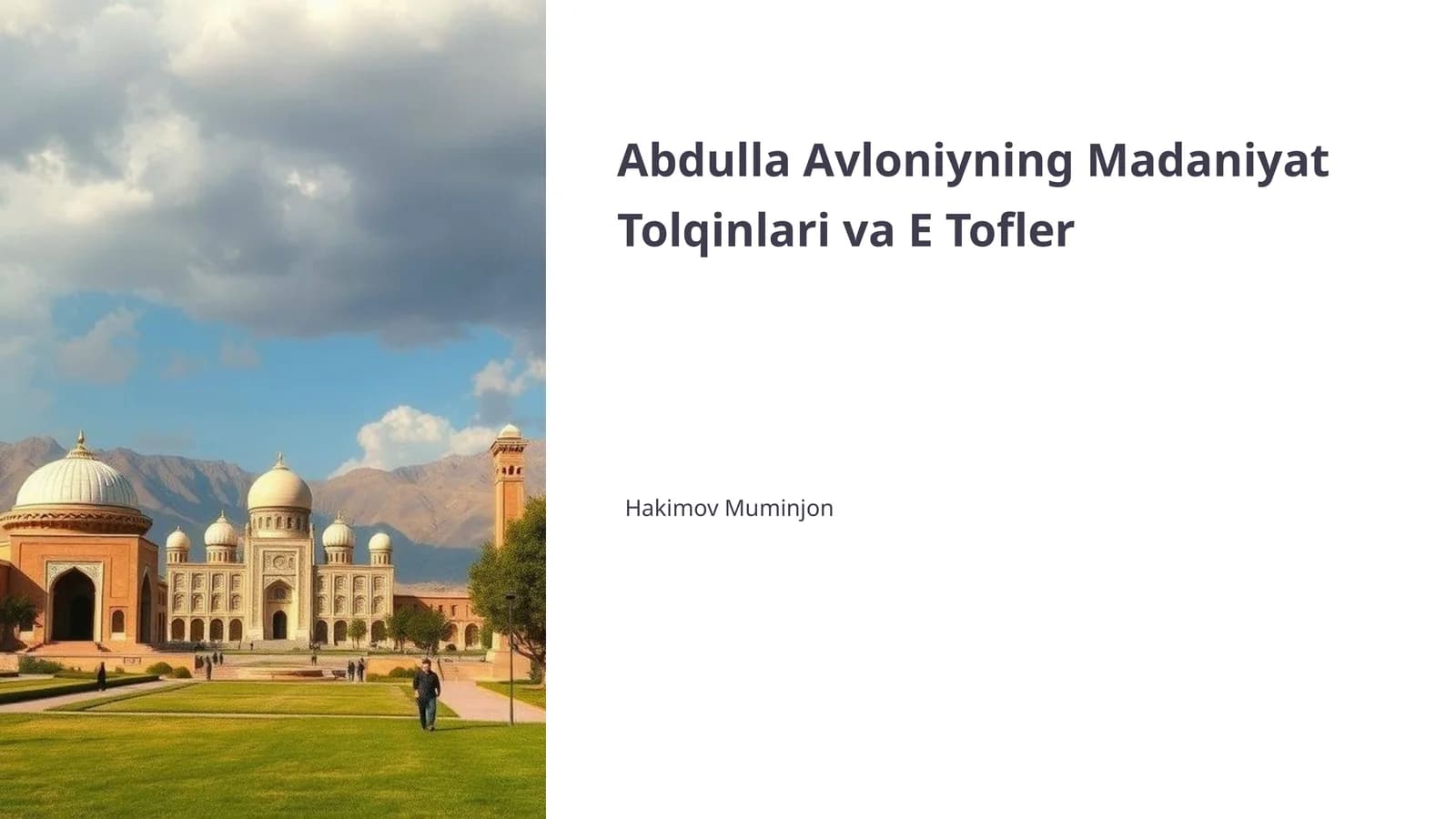 Abdulla Avloniyning Madaniyat Tolqinlari