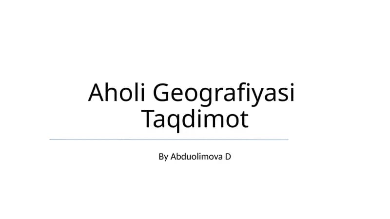 Aholi Geografiyasi Taqdimot