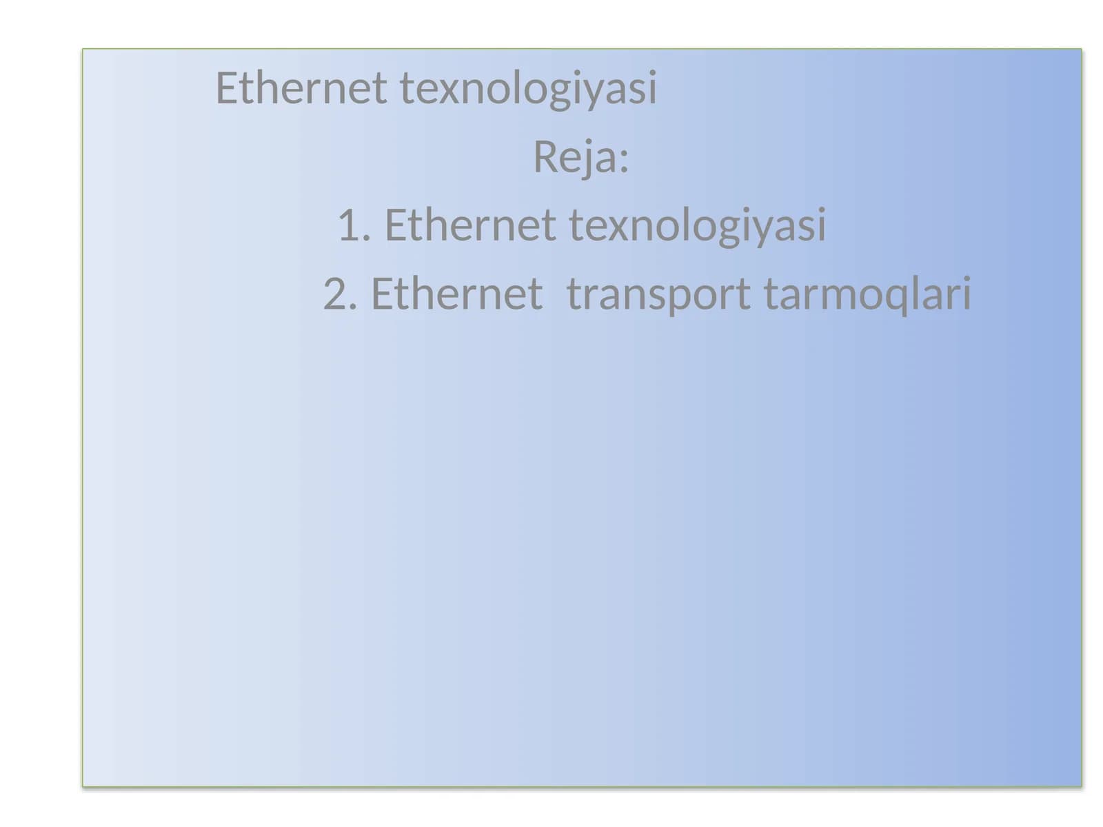 Ethernet texnologiyasi