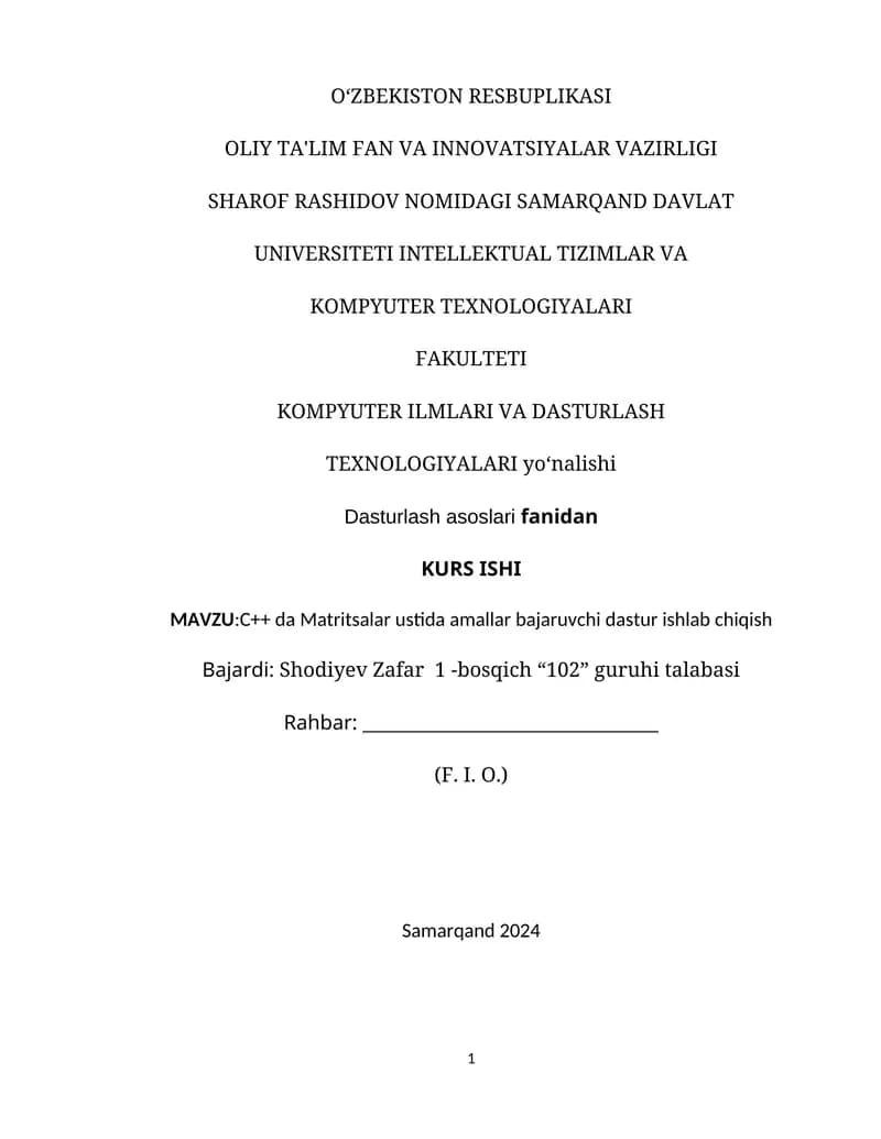 C++ da Matritsalar ustida amallar bajaruvchi dastur